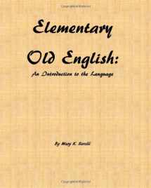 9781466269538-1466269537-Elementary Old English: An Introduction to the Language
