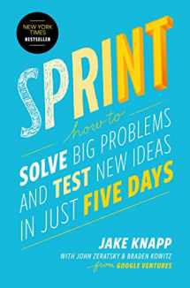 9781501140808-1501140809-Sprint: How to Solve Big Problems and Test New Ideas in Just Five Days