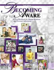 9780757528828-0757528821-BECOMING AWARE: A TEXT/WORKBOOK FOR HUMAN RELATIONS AND PERSONAL ADJUSTMENT
