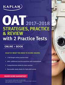 9781506209180-1506209181-OAT 2017-2018 Strategies, Practice & Review with 2 Practice Tests: Online + Book (Kaplan Test Prep)