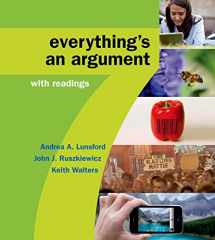 9781457698644-1457698641-Everything's an Argument with Readings
