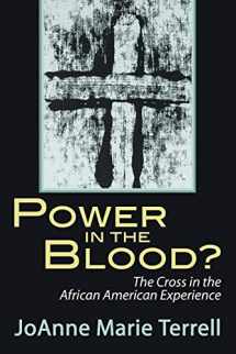 9781597523530-1597523534-Power in the Blood? The Cross in the African American Experience