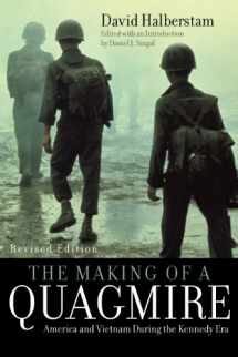 9780742560086-0742560082-The Making of a Quagmire: America and Vietnam During the Kennedy Era