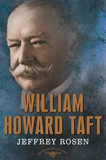 9780805069549-0805069542-William Howard Taft: The American Presidents Series: The 27th President, 1909-1913