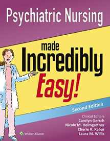 9781451192551-145119255X-Psychiatric Nursing Made Incredibly Easy! (Incredibly Easy! Series®)