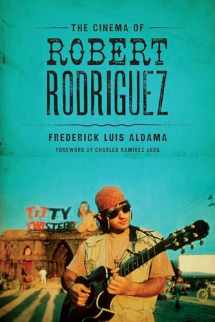 9780292761247-0292761244-The Cinema of Robert Rodriguez