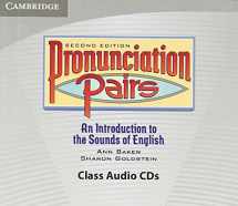 9780521678117-0521678110-Pronunciation Pairs: An Introduction to the Sounds of English