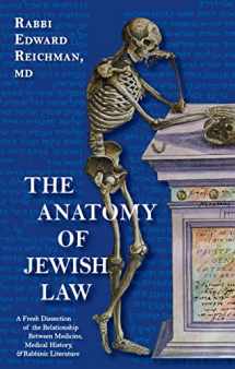 9781592645794-1592645798-The Anatomy of Jewish Law
