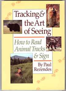 9780062735249-0062735241-Tracking and the Art of Seeing: How to Read Animal Tracks and Sign