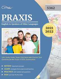 9781635308471-163530847X-Praxis English to Speakers of Other Languages 5362 Study Guide: Exam Prep Book with Practice Test Questions for the Praxis II ESOL Examination