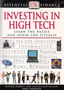 9780789471727-0789471728-Investing in High Tech (Essential Finance)