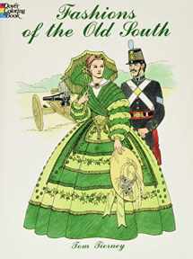 9780486438764-0486438767-Fashions of the Old South Coloring Book (Dover Fashion Coloring Book)