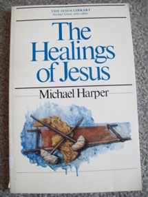 9780877849872-0877849870-The Healings of Jesus (The Jesus Library)