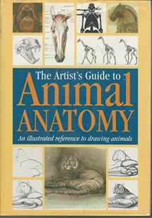 9780785800552-0785800557-The Artist's Guide to Animal Anatomy: An Illustrated Reference to Drawing Animals