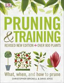 9781465457608-1465457607-Pruning and Training, Revised New Edition: What, When, and How to Prune