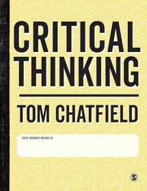 9781473947146-1473947146-Critical Thinking: Your Guide to Effective Argument, Successful Analysis and Independent Study