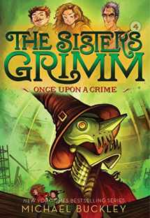 9781419720079-1419720074-Once Upon a Crime (The Sisters Grimm #4): 10th Anniversary Edition (Sisters Grimm, The)