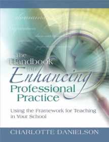9781416608172-1416608176-The Handbook for Enhancing Professional Practice: Using the Framework for Teaching in Your School