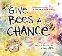9780593113721-0593113721-Give Bees a Chance