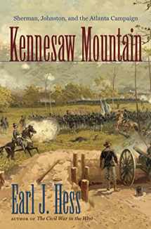 9781469602110-1469602113-Kennesaw Mountain: Sherman, Johnston, and the Atlanta Campaign (Civil War America)