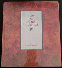 9780256113723-0256113726-Law for Global Business (Irwin Legal Studies in Business Series)