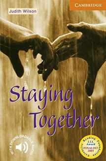 9780521798488-0521798485-Staying Together Level 4 (Cambridge English Readers)