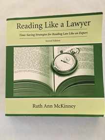 9781611631104-1611631106-Reading Like a Lawyer: Time-Saving Strategies for Reading Law Like an Expert
