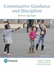 9780134547916-0134547918-Constructive Guidance and Discipline: Birth to Age Eight