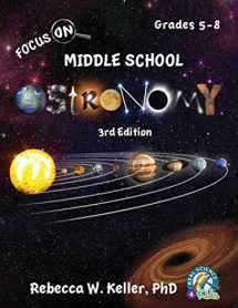 9781941181454-1941181457-Focus On Middle School Astronomy Student Textbook 3rd Edition