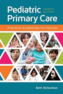 9781284149425-1284149420-Pediatric Primary Care: Practice Guidelines for Nurses