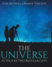 9781087857268-1087857260-The Universe as Told by Two Regular Guys