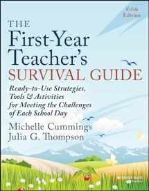 9781394225538-1394225539-The First-Year Teacher's Survival Guide: Ready-to-Use Strategies, Tools & Activities for Meeting the Challenges of Each School Day