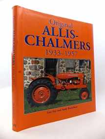 9780760304396-0760304394-Original Allis-Chalmers Tractors 1933-1957