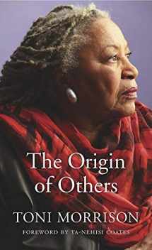 9780674976450-0674976452-The Origin of Others (The Charles Eliot Norton Lectures)