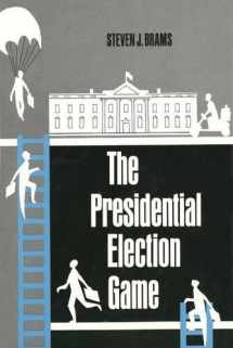 9780300022544-0300022549-The Presidential Election Game