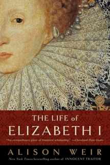 9780345425508-0345425502-The Life of Elizabeth I