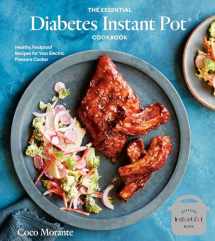 9781984857101-198485710X-The Essential Diabetes Instant Pot Cookbook: Healthy, Foolproof Recipes for Your Electric Pressure Cooker