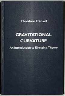 9780716710066-0716710064-Gravitational curvature: An introduction to Einstein's theory