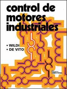 9789681800284-9681800281-Control de motores industriales/ Industrial Motor Control (Spanish Edition)