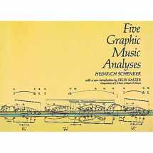 9780486222943-0486222942-Five Graphic Music Analyses (Dover Books On Music: Analysis)
