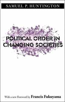 9780300116205-0300116209-Political Order in Changing Societies (The Henry L. Stimson Lectures Series)