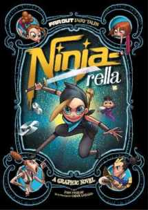 9781474710251-1474710255-Ninja-Rella: A Graphic Novel (Far Out Fairy Tales: Far Out Fairy Tales)