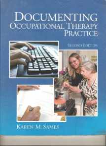 9780131999480-0131999486-Documenting Occupational Therapy Practice
