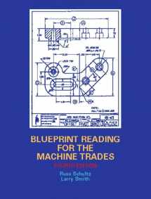 9780130846778-0130846775-Blueprint Reading for the Machine Trades (4th Edition)