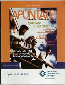 9780077472764-0077472764-Selected Materials From !Apuntate!, Espanol Introductorio. (Coconino Community College Spanish 101 & 102 Edition --Custon Version of 2007 Edition