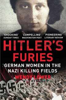 9780099572282-0099572281-Hitler's Furies: German Women in the Nazi Killing Fields