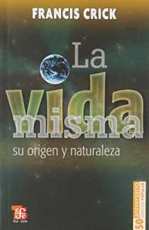 9789681614478-968161447X-La vida misma : su origen y naturaleza (Spanish Edition)