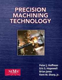 9781133048299-1133048293-Bundle: Precision Machining Technology + Precision Machining Techonology Workbook and Projects Manual for Hoffman/Hopewell/Janes' Precision Machining Technology