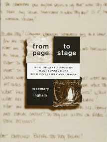 9780435070427-0435070428-From Page to Stage: How Theatre Designers Make Connections Between Scripts and Images