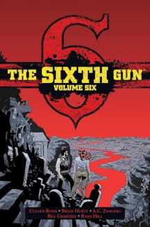 9781620106655-1620106655-The Sixth Gun Vol. 6: Deluxe Edition (6)